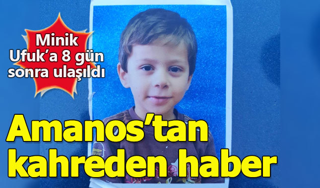 Amanos'ta kaybolan Ufuk Tatar'ın cansız bedeni bulundu
