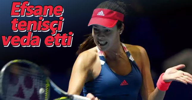 Ana Ivanovic tenisi bıraktı