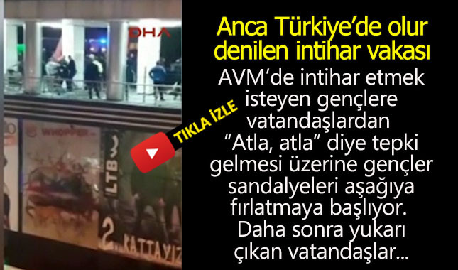 Anca Türkiye'de olur dedirten intihar girişimi!