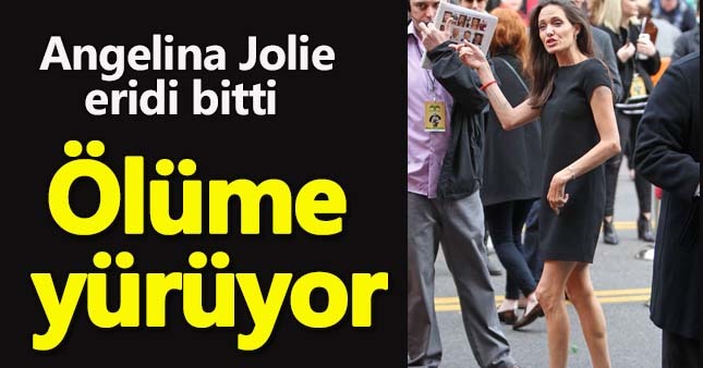 Angelina Jolie erimeye devam ediyor!