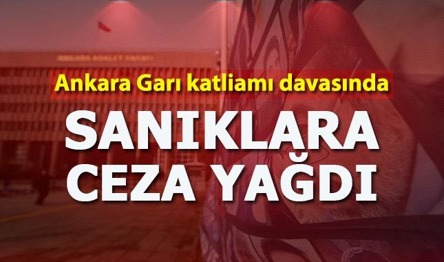 Ankara Garı katliamı davasında karar çıktı
