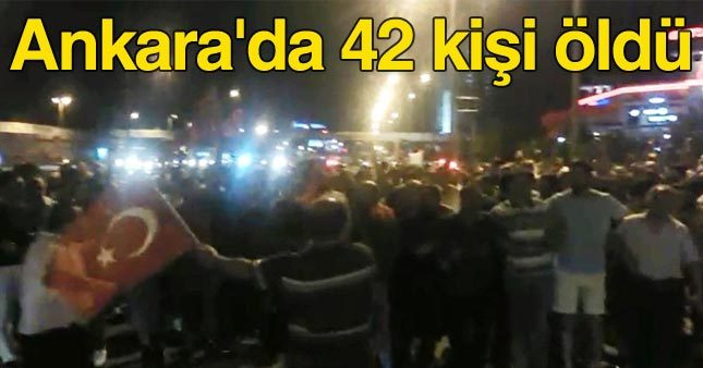 Ankara'daki saldırılarda 42 kişi öldü