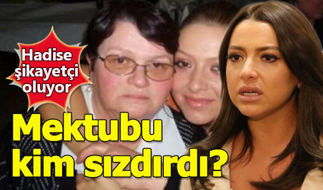 Annesinin intihar mektubunun ardından Hadise dava açıyor