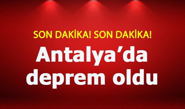 Antalya'da 5,2 büyüklüğünde deprem