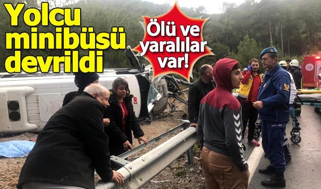 Antalya'da yolcu minibüsü devrildi! Ölü ve yaralılar var