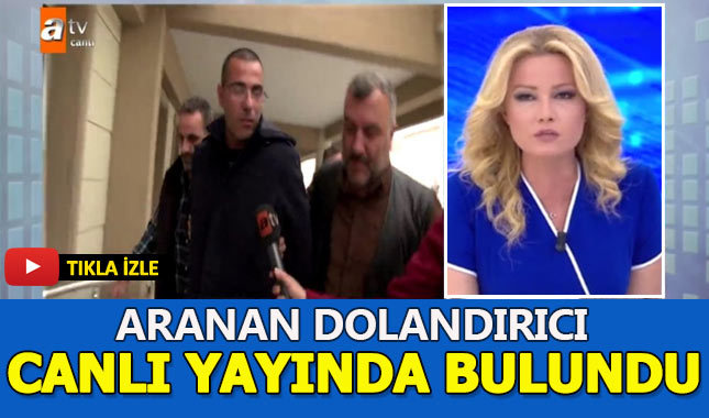 Aranan dolandırıcı canlı yayında bulundu