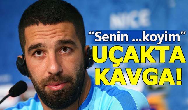 Arda Turan, uçakta gazeteciye saldırdı