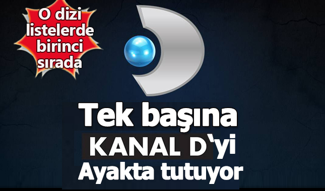 Arka Sokaklar dizisi en çok izlenen olarak Kanal D'yi tek başına ayakta tutuyor