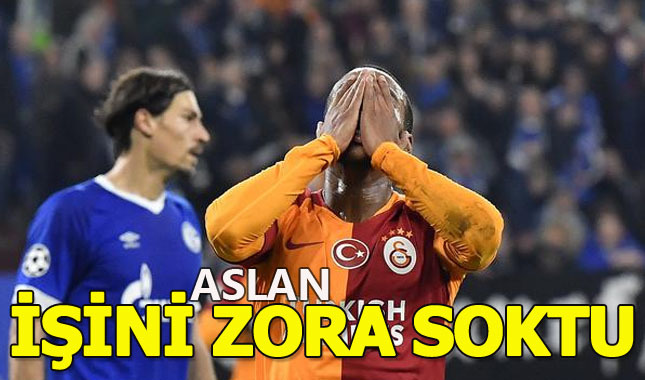 Aslan Schalke deplasmanından mutsuz döndü