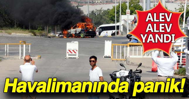 Atatürk Havalimanı'nda yangın!