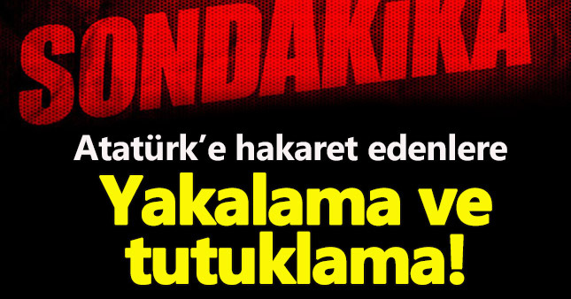 Atatürk'e hakaret eden Yeşilyurt ve Akar için mahkeme karar verdi