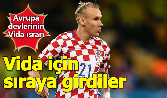 Avrupa'da transferin gözdesi Vida