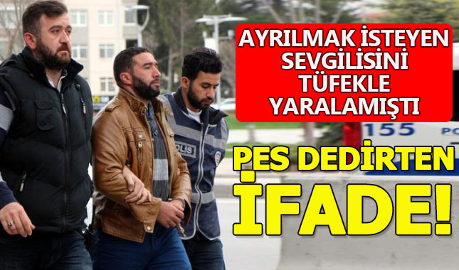 Ayrılmak isteyen sevgilisini tüfekle yaralayan sanığın cezası belli oldu
