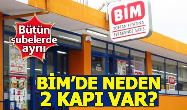 BİM'e girerken neden 2 kapı var?