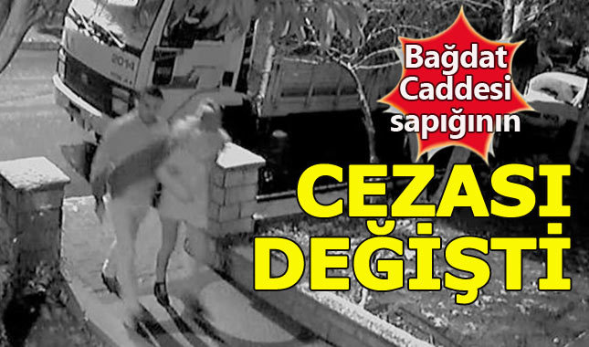 Bağdat Caddesi'ndeki tecavüzcüye rekor ceza