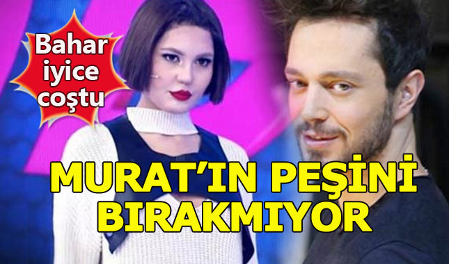 Bahar Candan, Murat Boz'un yakasını bırakmıyor