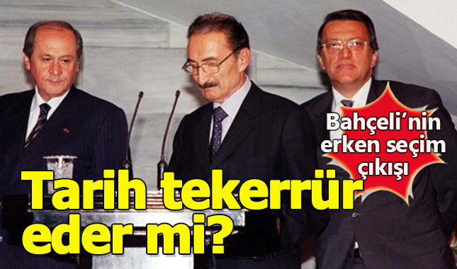Bahçeli tarihi erken seçim çıkışını 2002'de de yapmıştı
