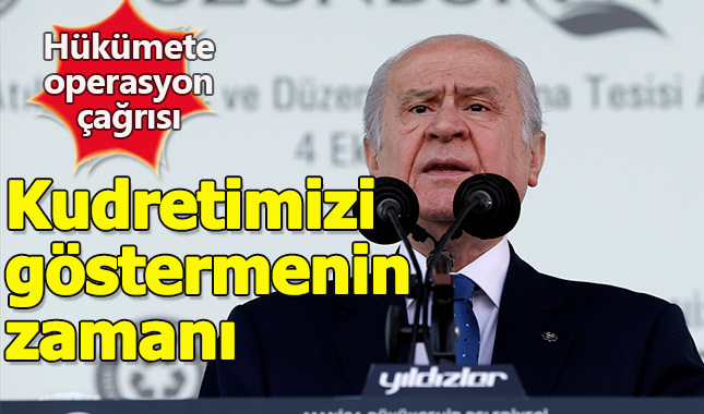 Bahçeli'den hükümete Kuzey Irak çağrısı