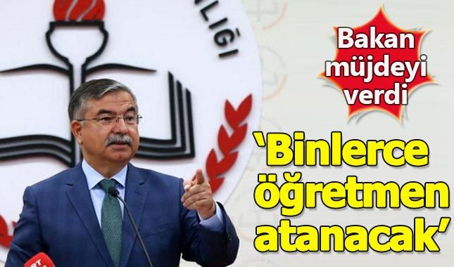 Milli Eğitim Bakanı'ndan öğretmenlere müjde - Öğretmen ataması ne zaman yapılacak?