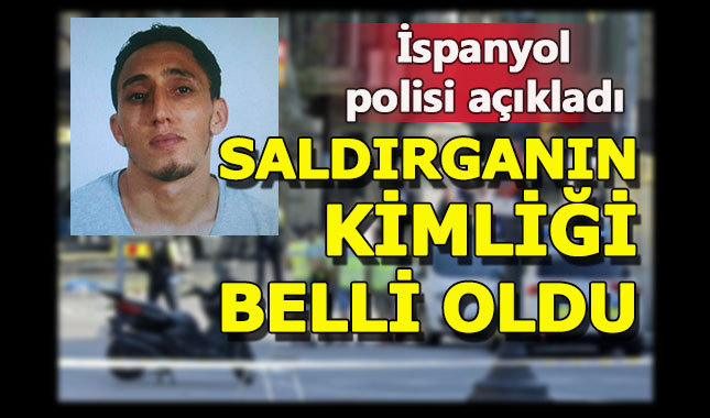 Barcelona'yı kana bulayan saldırganın kimliği belli oldu
