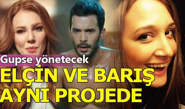 Barış Arduç ile Elçin Sangu bir kez daha aynı projede