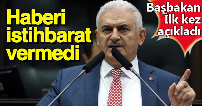 Başbakan: Darbeyi yakınlarımızdan he-aber aldık