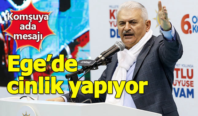 Başbakan Yıldırım'dan Yunanistan'a ada tepkisi