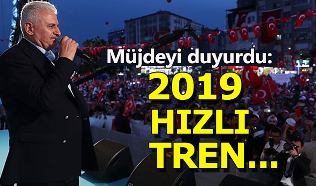 Başbakan Yıldırım'dan hızlı tren müjdesi geldi