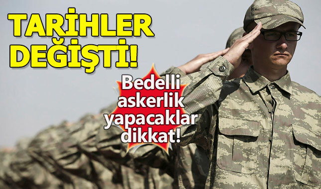 Bedelli askerlik 16'ıncı ve 19'uncu dönem sevk tarihi ne zaman?