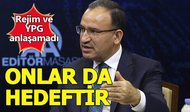 Bekir Bozdağ: "Rejim Afrin'e girerse hedefimiz olur"