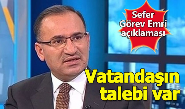 Bekir Bozdağ'dan Sefer Görev Emri açıklaması - Sefer Görev Emri nedir?