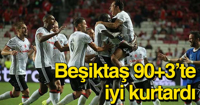 Benfica 1-1 Beşiktaş