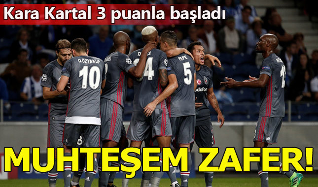 Beşiktaş Porto'yu dize getirdi: 1-3
