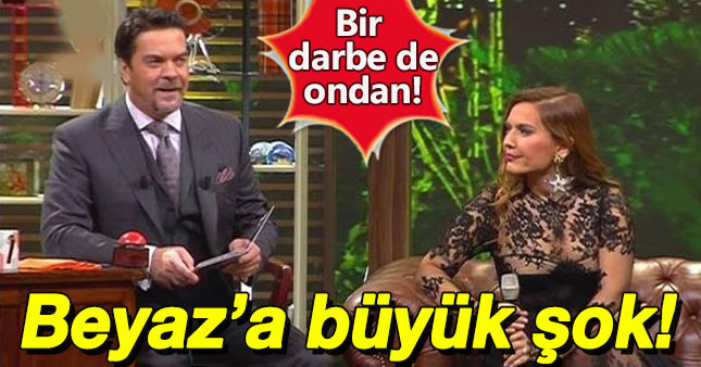 Beyaz'a dost kazığı!