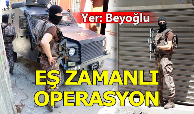 Beyoğlu'nda eş zamanlı narkotik operayonu