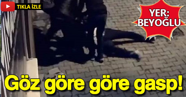 Beyoğlu’nda gasp dehşeti kamerada