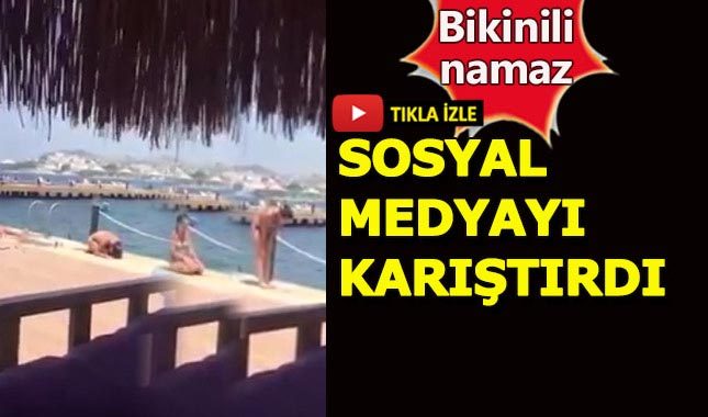 Bikiniyle namaz kılan kadın sosyal meydayı karıştırdı!