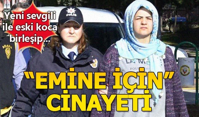 Bildiğin manyak "Emine için herkesi öldürürüm" diyor