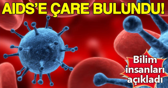 Bilim insanları açıkladı: AIDS'i alt ettik!