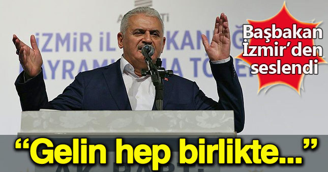 Binali Yıldırım'dan muhalefete çağrı