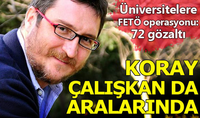 Boğaziçi ve Medeniyet Üniversitesi'ne FETÖ operasyonu: 72 gözaltı