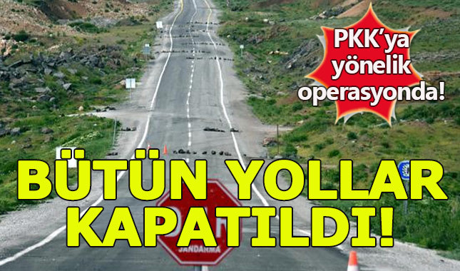 Bölgede kuş dahi uçurtulmuyor! Uluslararası karayolu bile trafiğe kapatıldı!