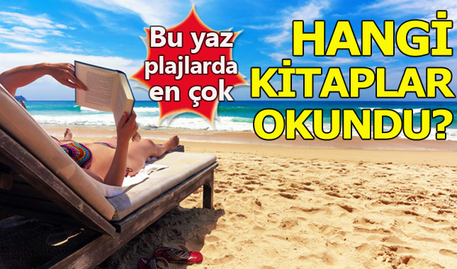 Bu yaz plajlarda en çok okunan 20 kitap!