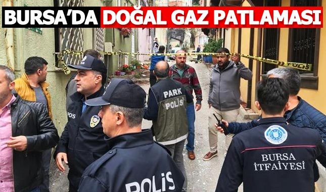 Bursa'da doğal gaz patlaması
