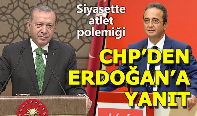 CHP'den Cumhurbaşkanı Erdoğan'a 'atlet' yanıtı