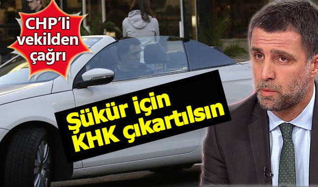 CHP'li vekilden Erdoğan'a Hakan Şükür çağrısı