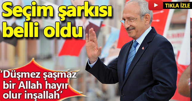 CHP'nin seçim şarkısı belli oldu