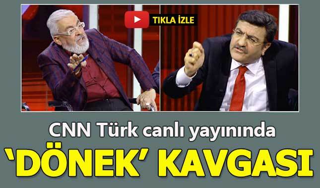 CNN Türk canlı yayınında 'dönek' tartışması