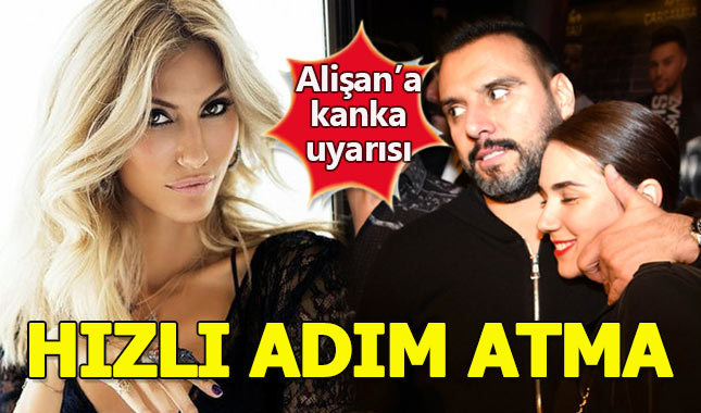 Çağla Şikel'den Alişan'a uyarı: Acele etme