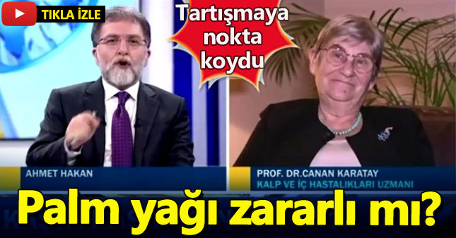 Canan Karatay'dan palm yağı uyarısı
